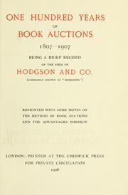 One hundred years of book auctions, 1807-1907 by Hodgson and Co.