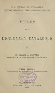 Cover of: Rules for a dictionary catalogue by Charles Ammi Cutter