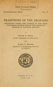 Cover of: Traditions of the Arapaho by George Amos Dorsey