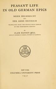 Cover of: Peasant life in Old German epics by Bell, Clair Hayden