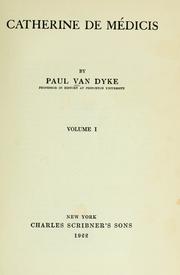 Cover of: Catherine de Médicis by Paul Van Dyke