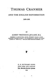 Thomas Cranmer and the English reformation, 1489-1556 by A. F. Pollard