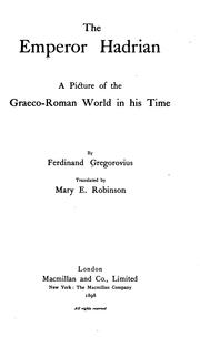 Cover of: Emperor Hadrian: a picture of the Graeco-Roman world in his time.