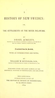 Cover of: A history of New Sweden: or, The settlements on the River Delaware