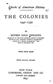 Cover of: The colonies, 1492-1750 by Reuben Gold Thwaites