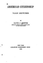 Cover of: American citizenship: Yale's lectures
