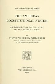 Cover of: American constitutional system | Westel Woodbury Willoughby