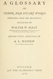 Cover of: A glossary of Tudor and Stuart words: especially from the dramatists