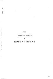 Cover of: The complete works of Robert Burns (self-interpreting)