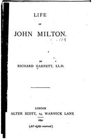 Cover of: Life of John Milton by Richard Garnett