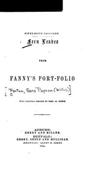 Cover of: Fern leaves from Fanny's port-folio: with original designs by Fred. M. Coffin.