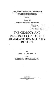 Cover of: geology and paleontology of the Huancavelica mercury district | Berry, Edward Wilber