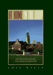 At home in the loop by Lois Wille
