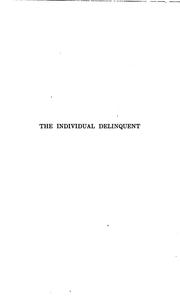 Cover of: The individual delinquent by William Healy