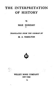 Cover of: The interpretation of history by Nordau, Max Simon