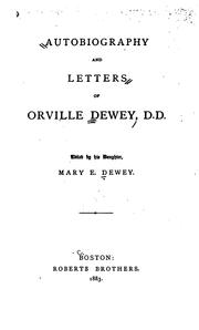 Autobiography and letters of Orville Dewey, D.D by Dewey, Orville