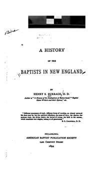 Cover of: A history of the Baptists in New England by Henry S. Burrage