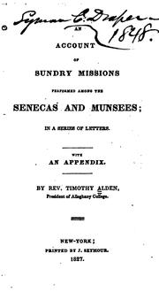 Cover of: An account of sundry missions performed among the Senecas and Munsees: in a series of letters ; with an appendix