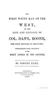 Cover of: The first white man of the West by Timothy Flint, Timothy Flint