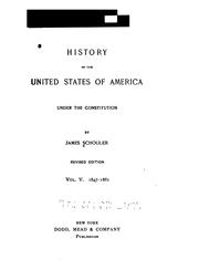 Cover of: History of the United States of America by Schouler, James