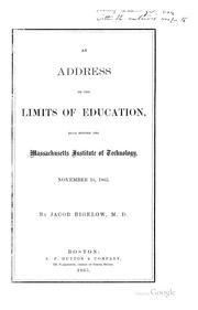 Cover of: An address on the limits of education: read before the Massachusetts Institute of Technology, November 16, 1865