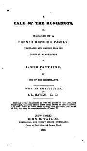 Cover of: A tale of the Huguenots: or, Memoirs of a French refugee family