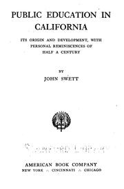 Cover of: Public education in California by John Swett.