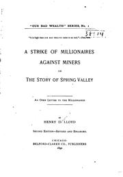 Cover of: A strike of millionaires against miners by Henry Demarest Lloyd