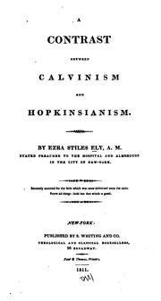 Cover of: A contrast between Calvinism and Hopkinsianism