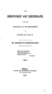 Cover of: The history of Dedham by Erastus Worthington