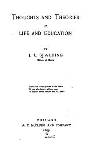 Cover of: Thoughts and theories of life and education
