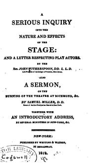 Cover of: A serious inquiry into the nature and effects of the stage: and a letter respecting play actors