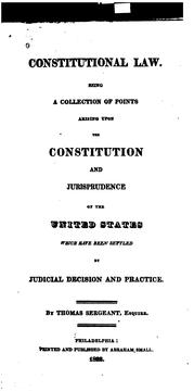 Cover of: Constitutional law by Thomas Sergeant