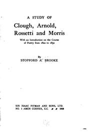 Cover of: A study of Clough, Arnold, Rossetti and Morris by by Stopford A. Brooke.