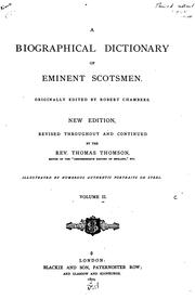 Cover of: A biographical dictionary of eminent Scotsmen by Robert Chambers