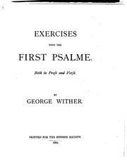 Cover of: Exercises vpon the first Psalme by Wither, George