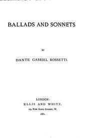Cover of: Ballads and sonnets by Dante Gabriel Rossetti