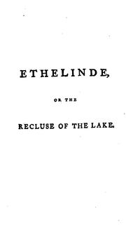 Cover of: Ethelinde: or The recluse of the lake