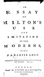 An essay on Milton's use and imitation of the moderns in his Paradise Lost by William Laudér