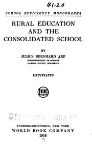 Cover of: Rural education and the consolidated school