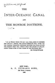 Cover of: The inter-oceanic canal and the Monroe doctrine ...