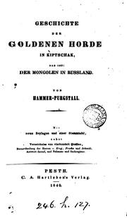 Cover of: Geschichte der Goldenen Horde in Kiptschak by Joseph von Hammer-Purgstall