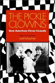 Cover of: The Pickle Clowns: New American Circus Comedy