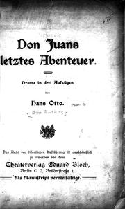 Cover of: Don Juans letztes Abenteuer: Drama in drei Aufzügen