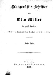 Cover of: Ausgewählte Schriften by Otto Müller.