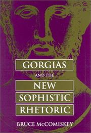 Cover of: Gorgias and the new sophistic rhetoric