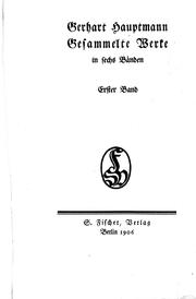 Cover of: Gesammelte Werke in sechs Banden by Gerhart Hauptmann