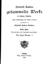 Cover of: Heinrich Laubes gesammelte Werke in fünfzig Bänden by Heinrich Laube