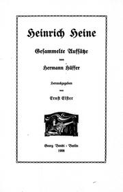 Cover of: Heinrich Heine by von Hermann Hüffer ; herausgegeben von Ernst Elster.