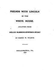 Cover of: Friends with Lincoln in the White House